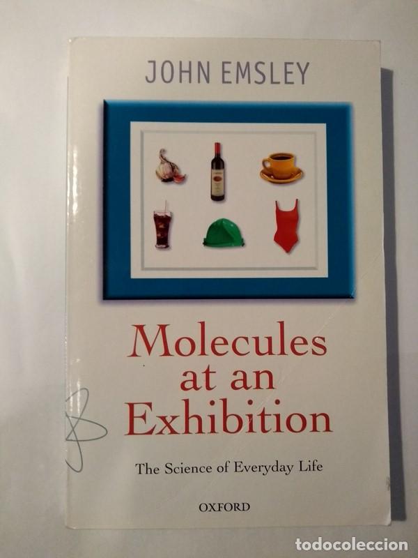 Libros: Molecules at an Exhibition - John Emsley - Foto 1