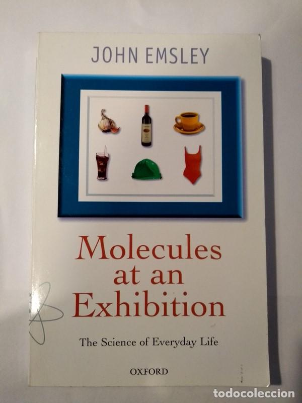 Libros: Molecules at an Exhibition - John Emsley - Foto 1