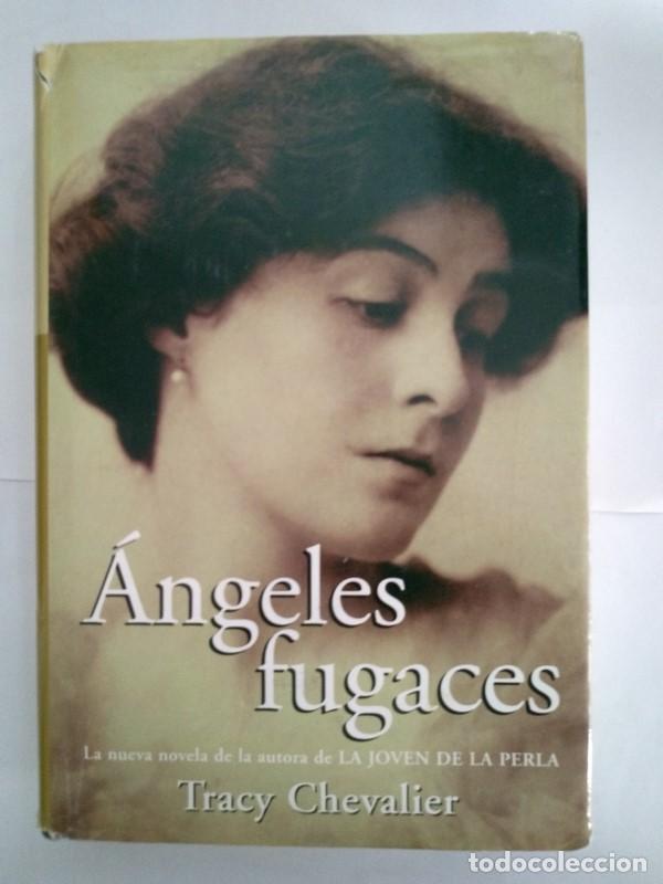 Libros: &Aacute;ngeles fugaces - Tracy Chevalier - Foto 1