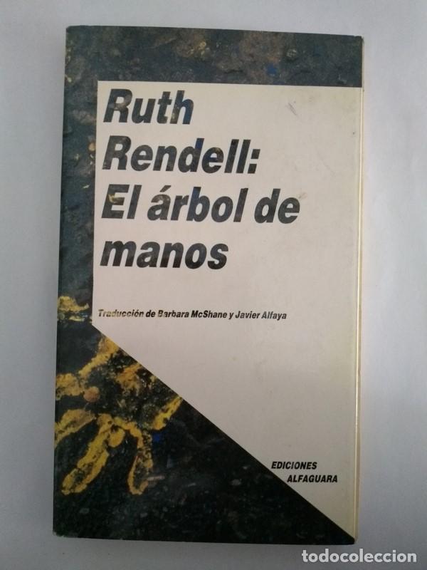 Libros: El &aacute;rbol de manos - Ruth Rendell - Foto 1