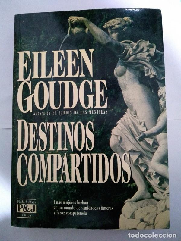 Libros: Destinos compartidos - Eileen Goudge - Foto 1