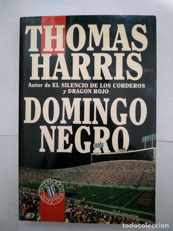Libros: Domingo negro - Thomas Harris - Foto 1