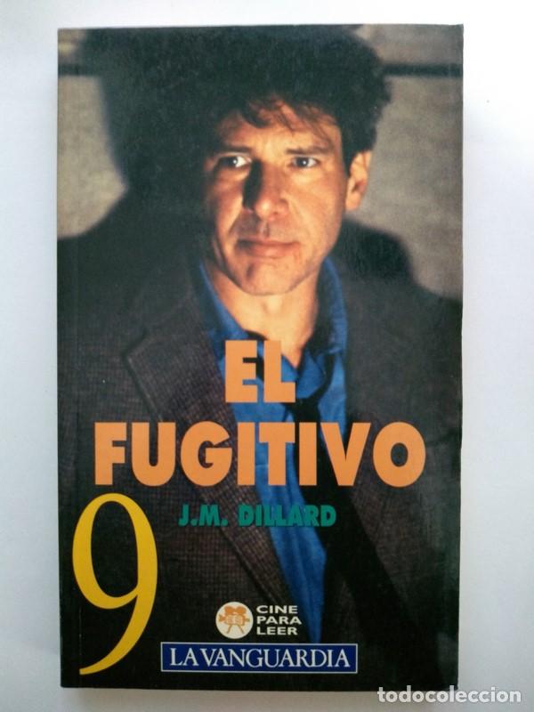 Libros: El fugitivo, 9 - J. M. Dillard - Foto 1