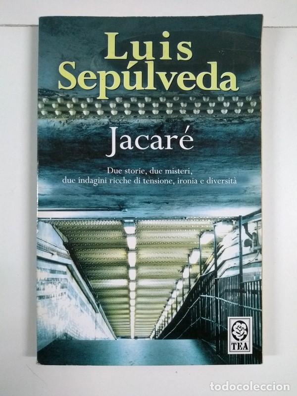 Libros: Jacar&eacute; - Luis Sep&uacute;lveda - Foto 1