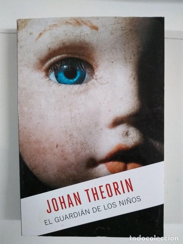 Libros: El guardi&aacute;n de los ni&ntilde;os - Johan Theorin - Foto 1