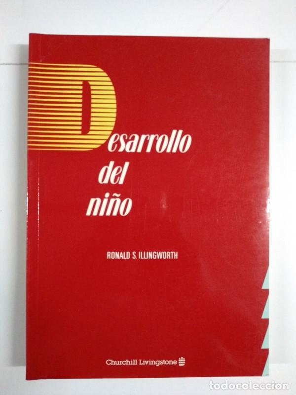 Libros: Desarrollo del ni&ntilde;o - Ronald S. Illingworth - Foto 1