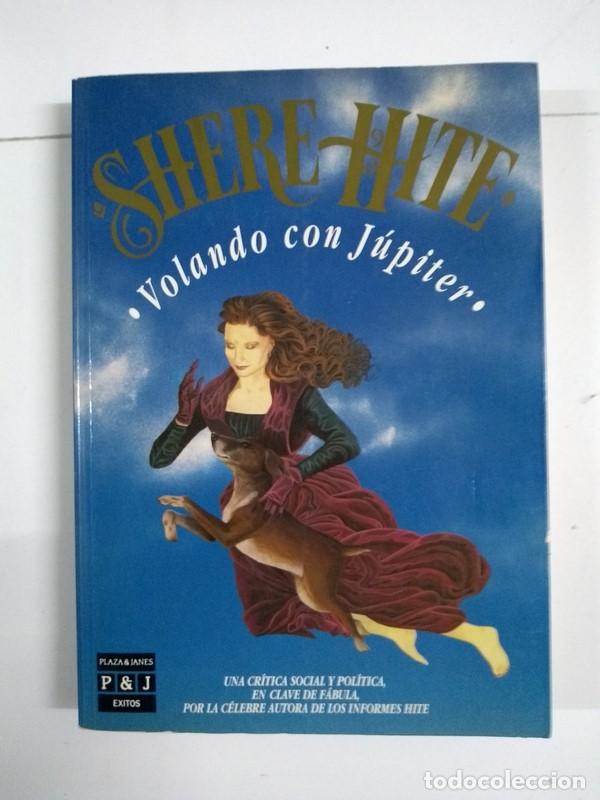 Libros: Volando con J&uacute;piter - Shere Hite - Foto 1