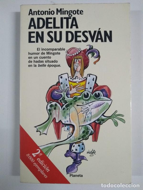 Libros: Adelita en su desv&aacute;n - Antonio Mingote - Foto 1