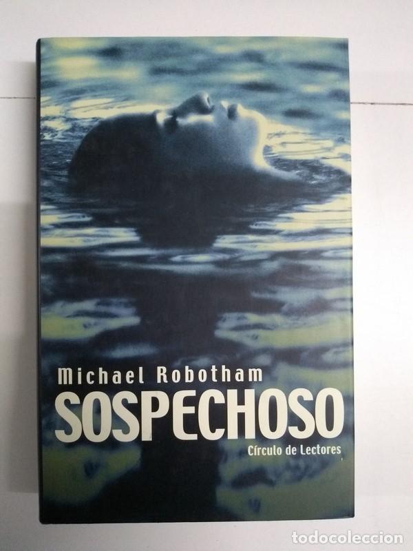 Libros: Sospechoso - Michael Robotham - Foto 1
