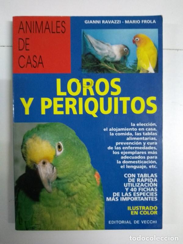 Libros: Loros y periquitos - Gianni Ravazzi y Mario Frola - Foto 1