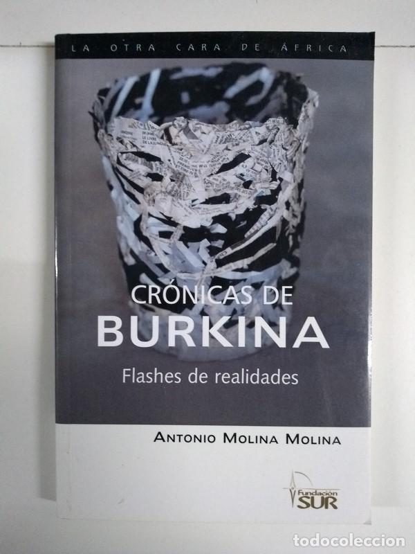 Libros: Cr&oacute;nicas de Burkina - Antonio Molina Molina - Foto 1