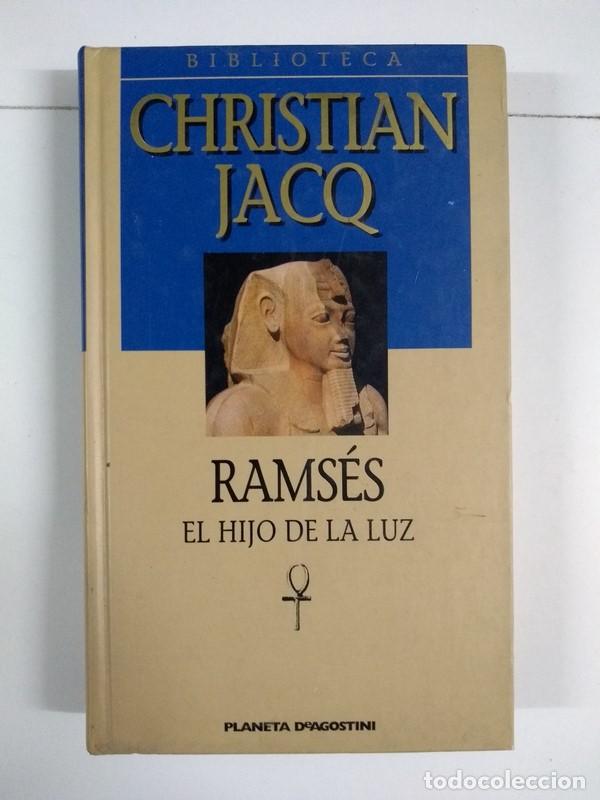Libros: Rams&eacute;s. El hijo de la luz - Christian Jacq - Foto 1