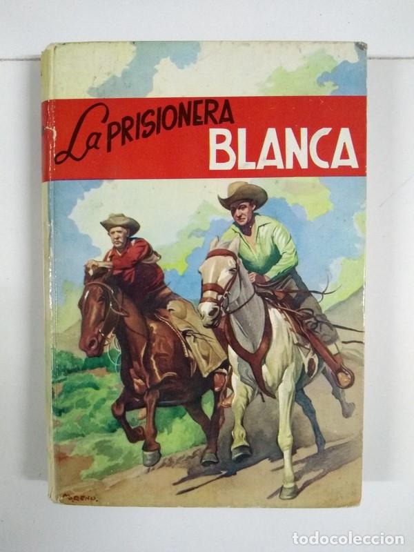 Libros: La prisionera blanca - Mayne Reid - Foto 1