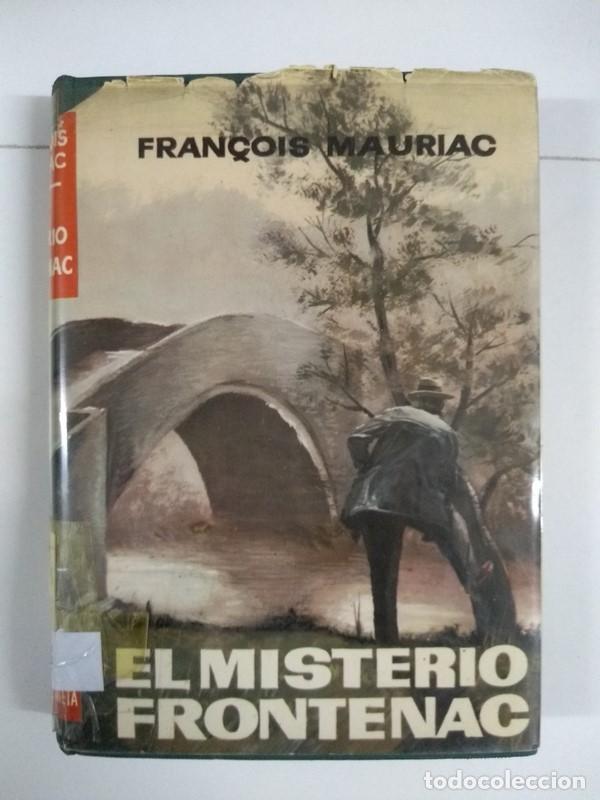 Libros: El misterio frontenac - Fran&ccedil;ois Mauriac - Foto 1