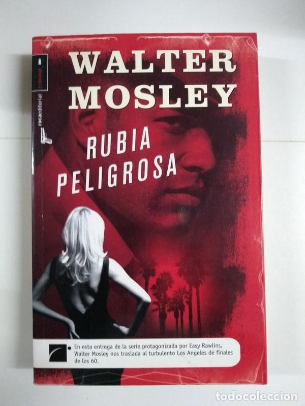 Libros: Rubia peligrosa - Walter Mosley - Foto 1