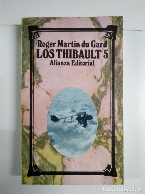 Libros: Los Thibault 5 - Roger Martin du Gard - Foto 1