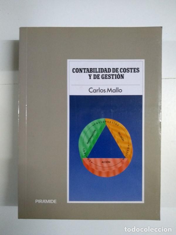 Libros: Contabilidad de costes y de gesti&oacute;n - Carlos Mallo - Foto 1