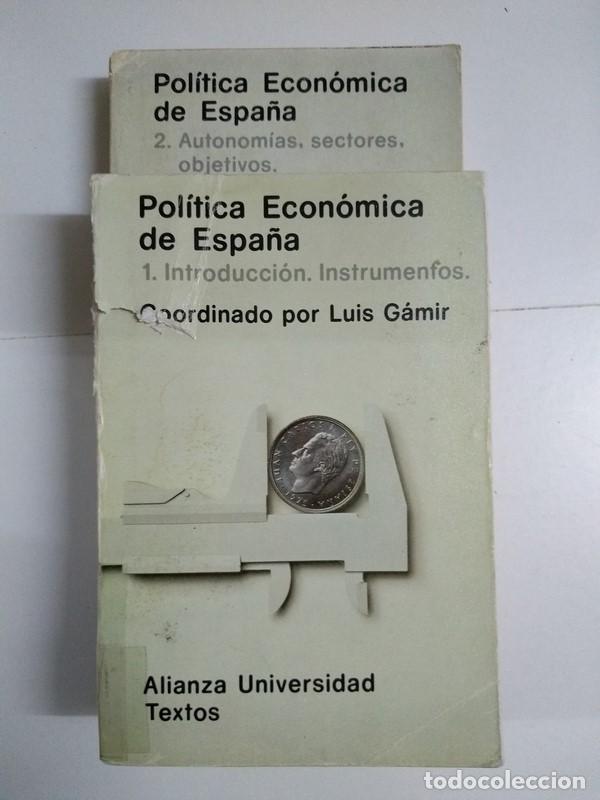 Libri di seconda mano: Pol&iacute;tica Econ&oacute;mica de Espa&ntilde;a - Luis G&aacute;mir