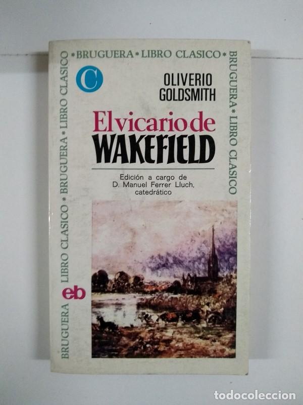 Libros: El vicario de Wakefield - Oliverio Goldsmith - Foto 1