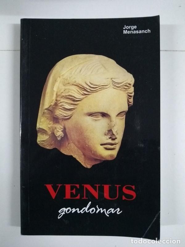 Libros: Venus Gondomar - Jorge Menasanch - Foto 1