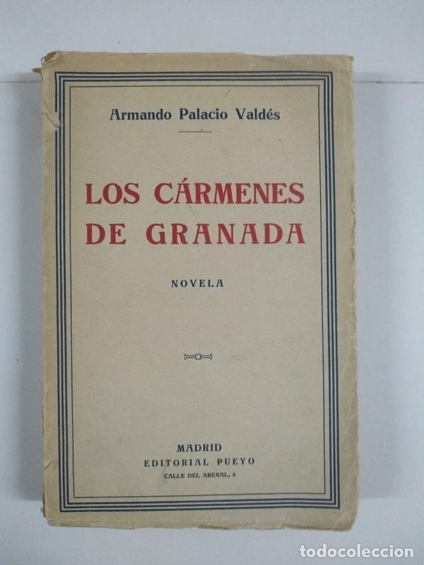 Libros: Los c&aacute;rmenes de Granada - Armando Palacio Vald&eacute;s - Foto 1