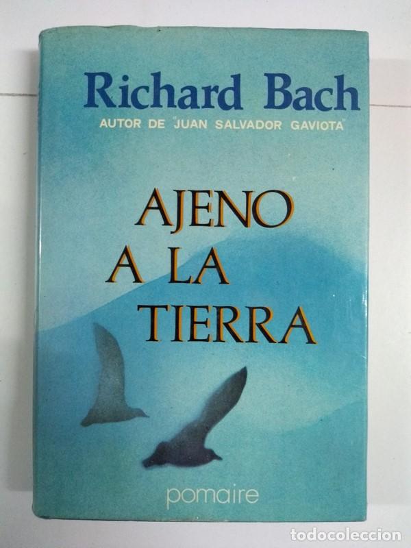 Libros: Ajeno a la tierra - Richard Bach - Foto 1