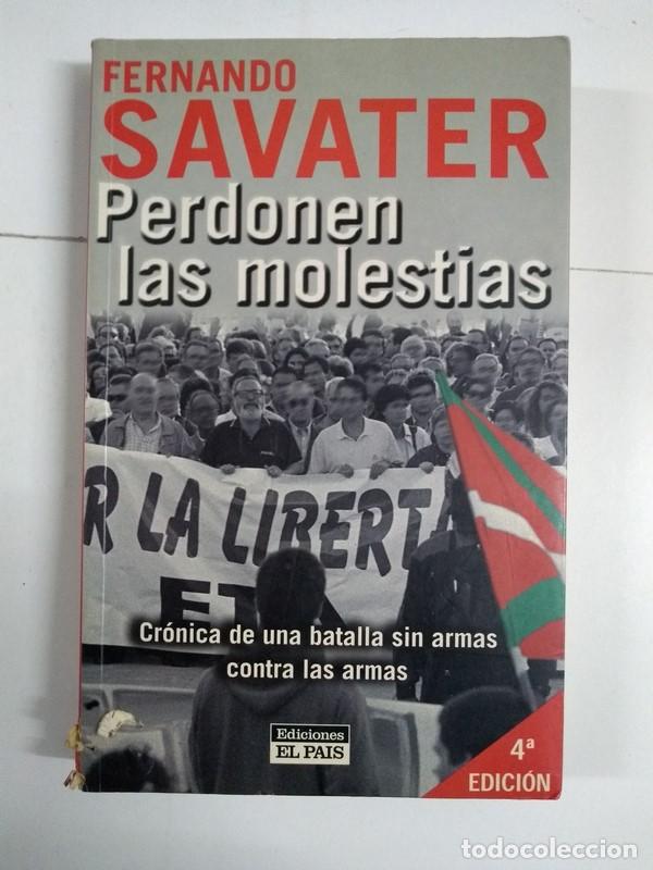 Libros: Perdonen las molestias - Fernando Savater - Foto 1