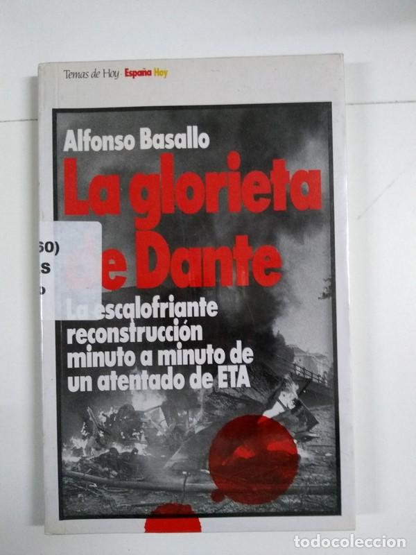 Libros: La glorieta de Dante - Alfonso Basallo - Foto 1