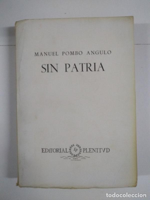 Libros: Sin patria - Manuel Pombo Angulo - Foto 1