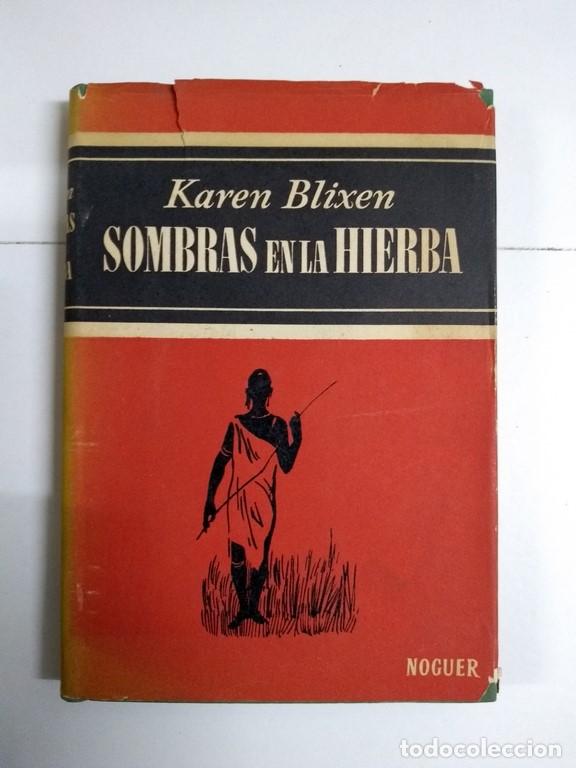 Libros: Sombras en la hierba - Karen Blixen - Foto 1