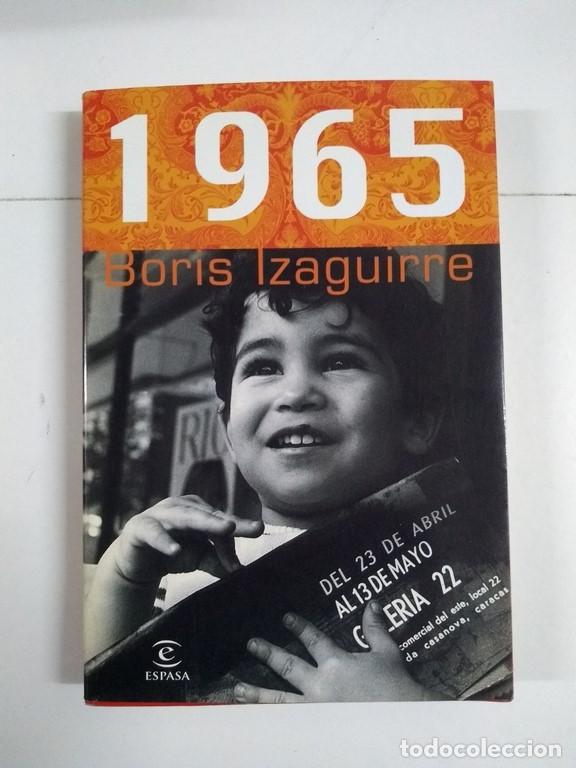 Libros: 1965 - Boris Izaguirre - Foto 1