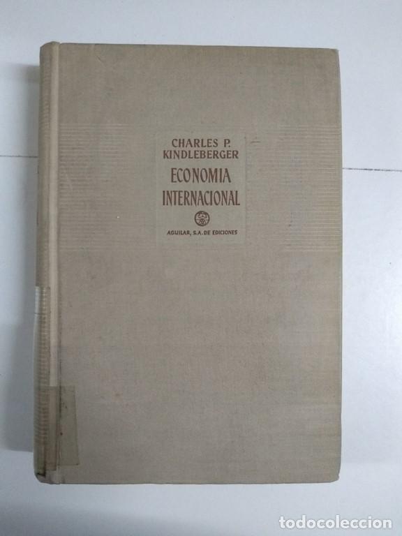 Libros: Econom&iacute;a Internacional - Charles P. Kindleberger - Foto 1
