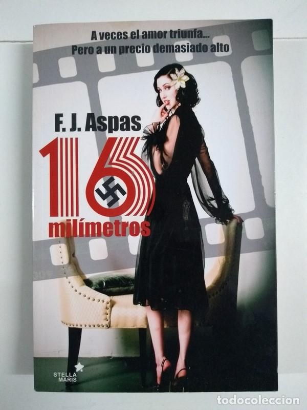 Libros: 16 mil&iacute;metros - F. J. Aspas - Foto 1