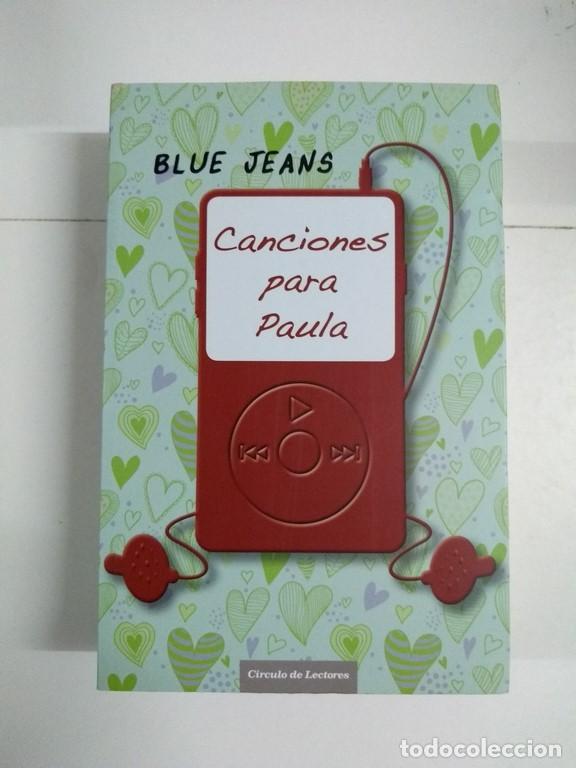 Libros: Canciones para Paula - Blue Jeans - Foto 1