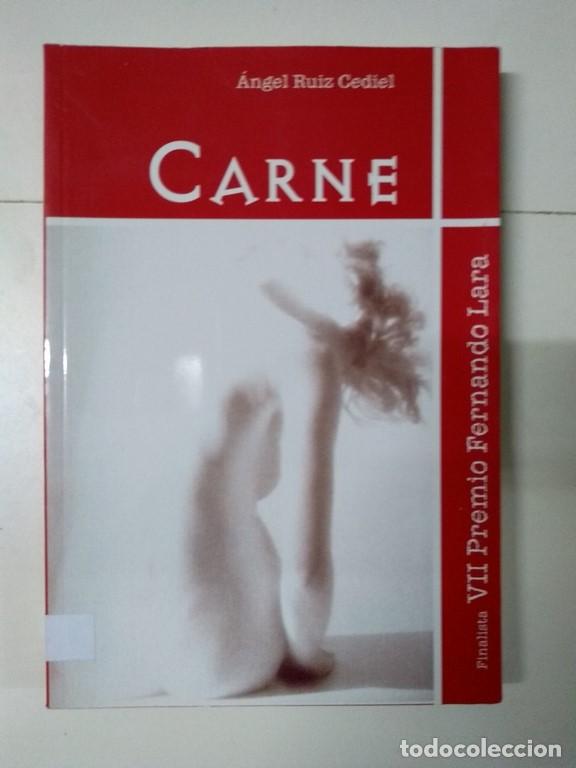 Libros: Carne - &Aacute;ngel Ruiz Cediel - Foto 1