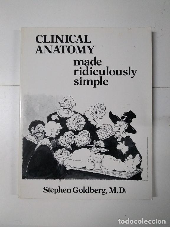 Libros: Clinical anatomy. Made ridiculously simple - Stephen Goldberg - Foto 1