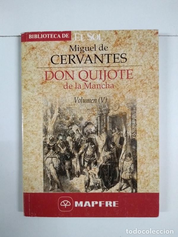 Libros: Don Quijote de la Mancha, V - Miguel de Cervantes - Foto 1