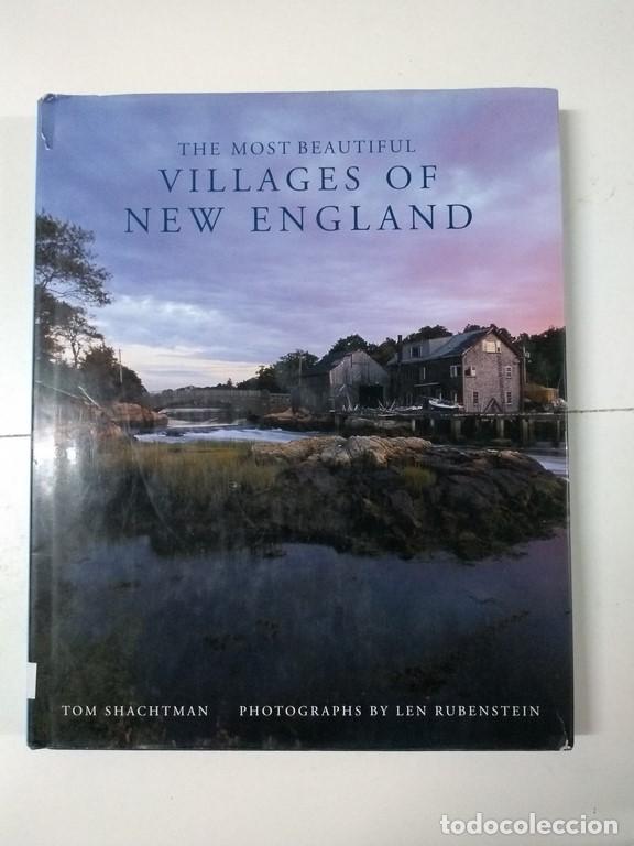 Libri di seconda mano: The most beautiful villages of New England - Tom Shachtman