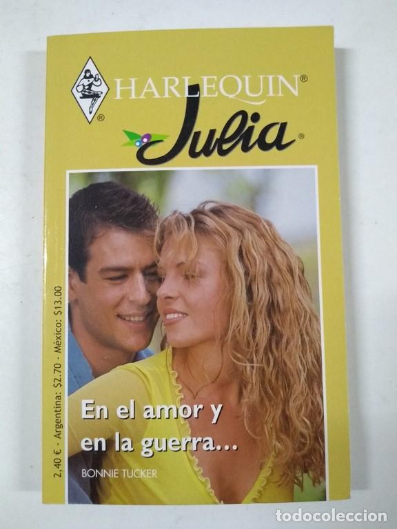 Libros: En el amor y en la guerra... - Bonnie Tucker - Foto 1