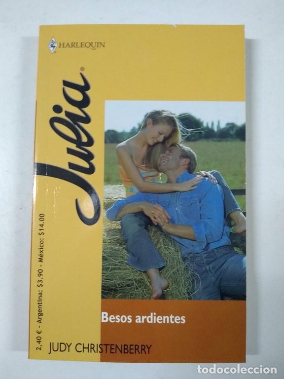 Libros: Besos ardientes - Judy Christenberry - Foto 1