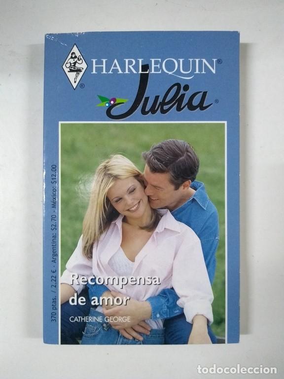 Libros: Recompensa de amor - Catherine George - Foto 1