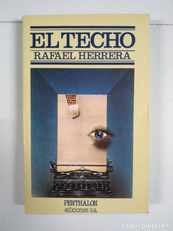 Libros: El techo - Rafael Herrera - Foto 1