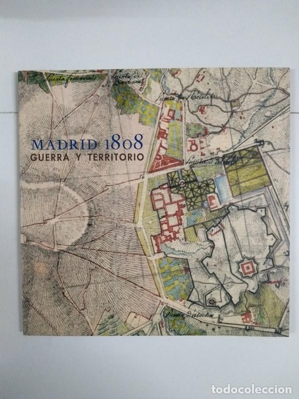 Libros: Madrid 1808. Guerra y Territorio - Foto 1