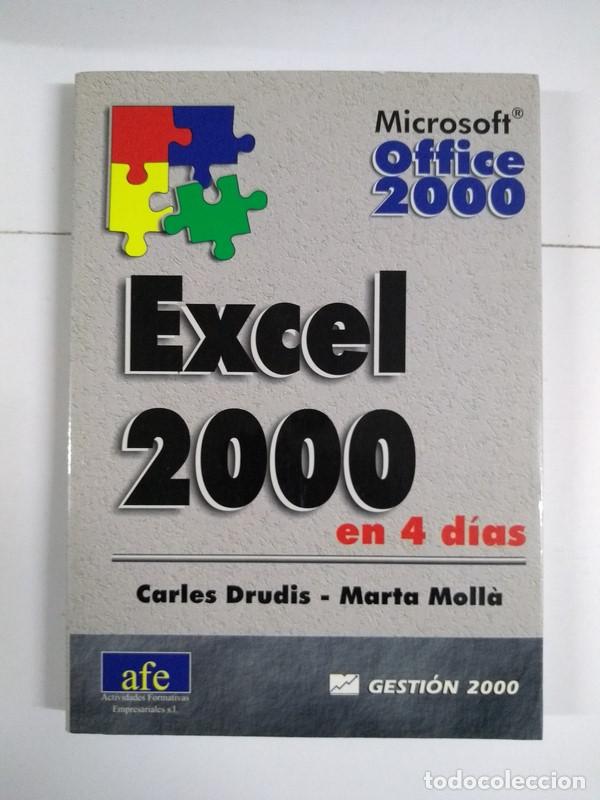 Libros: Excel 2000 en 4 d&iacute;as - Carles Drudis y Marta Moll&aacute; - Foto 1