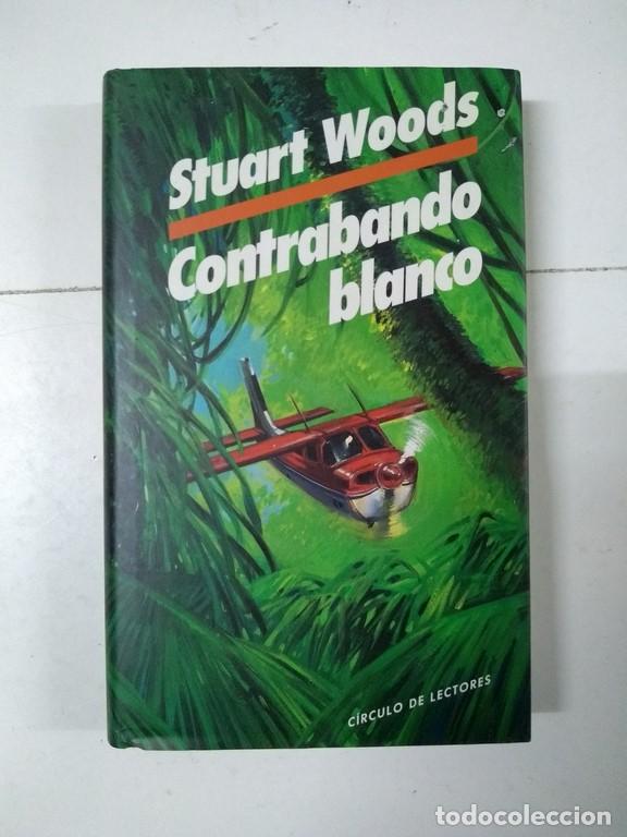 Libros: Contrabando blanco - Stuart Woods - Foto 1
