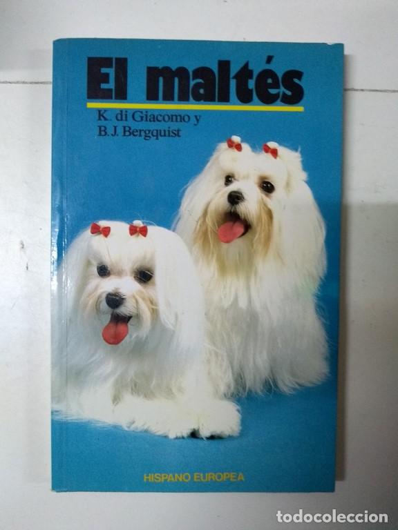 Libros: El malt&eacute;s - K. di Giacomo y B. J. Bergquist - Foto 1