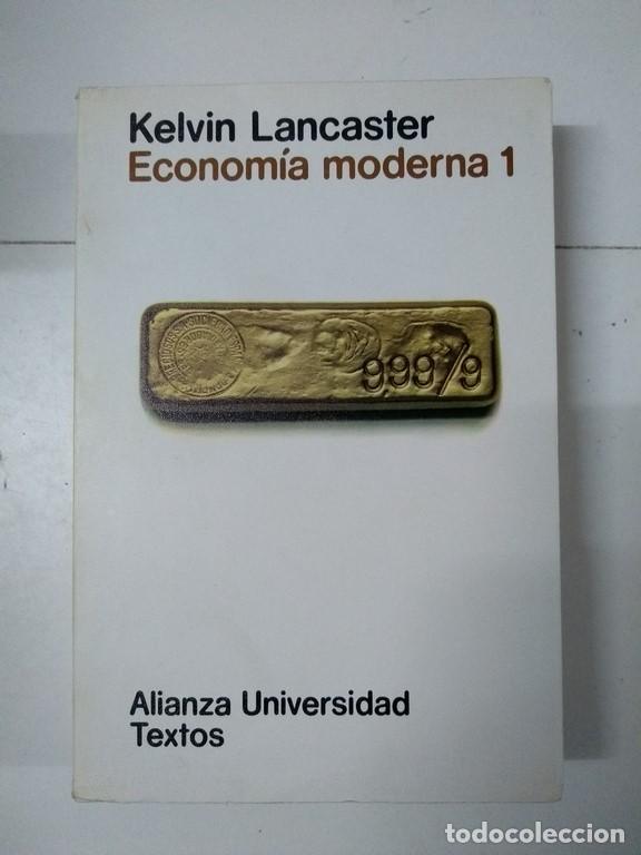 Libros: Econom&iacute;a moderna 1 - Kelvin Lancaster - Foto 1