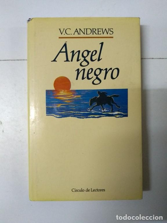 Libros: &Aacute;ngel negro - V. C. Andrews - Foto 1