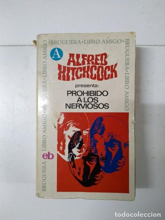 Libros: Prohibido a los nerviosos - Alfred Hitchcock - Foto 1