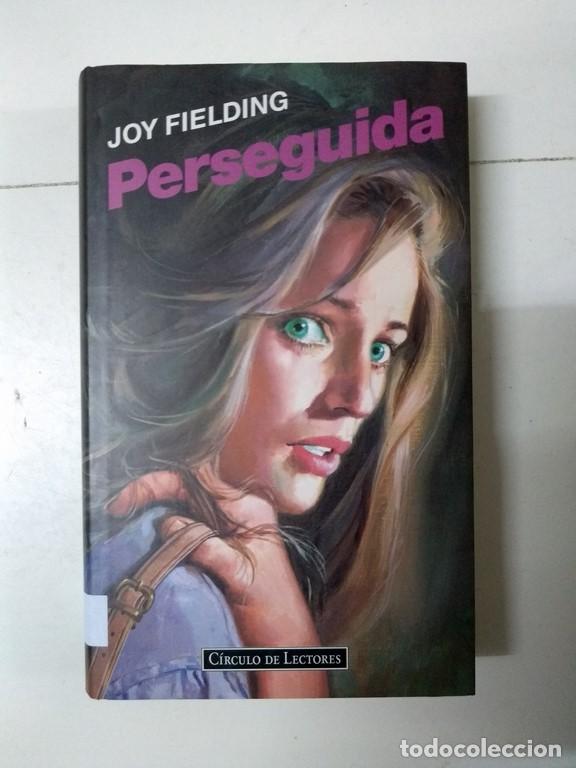Libros: Perseguida - Joy Fielding - Foto 1